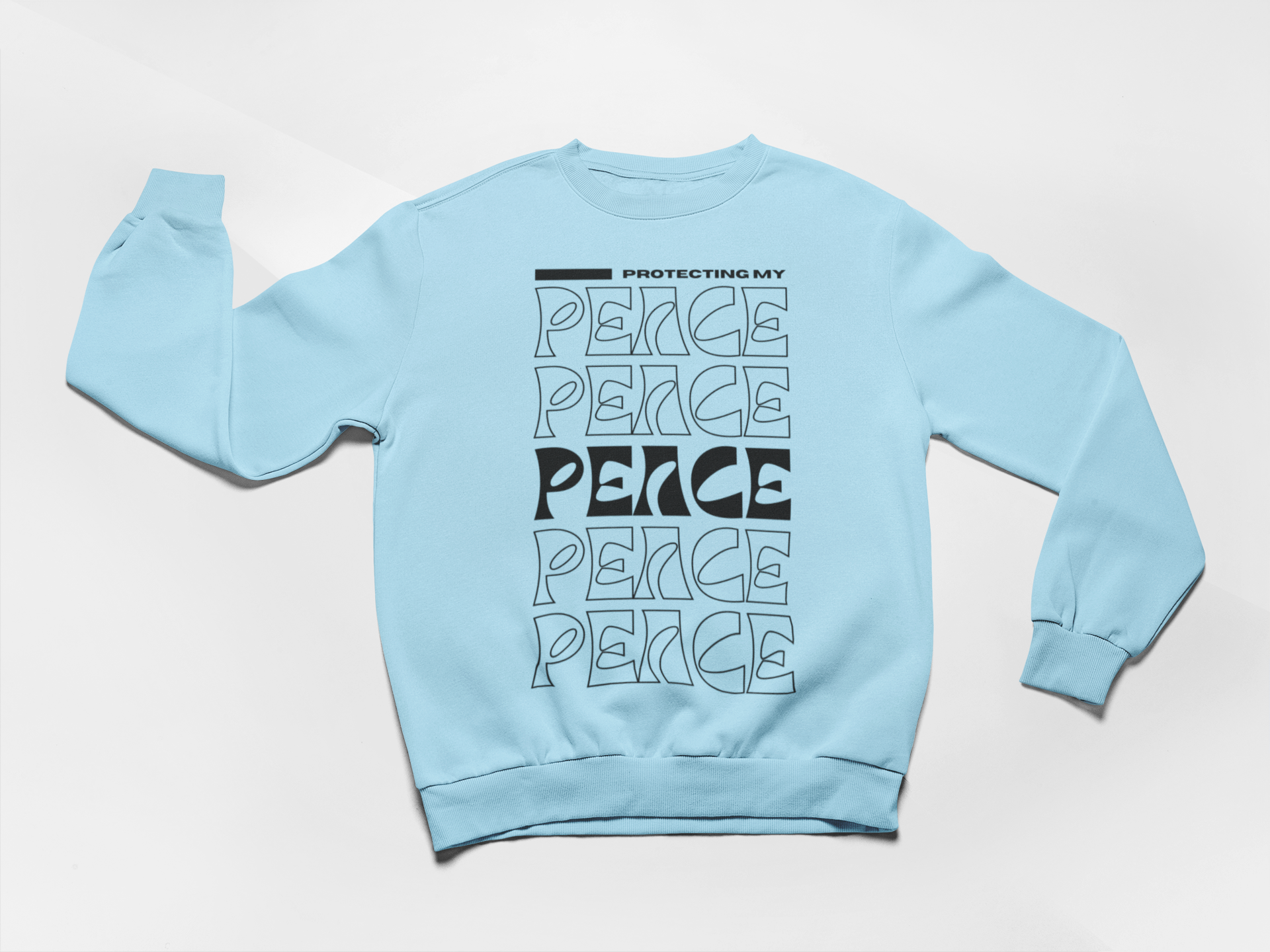 PROTECTING MY PEACE Sweatshirt