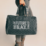 THE FUTURE IS FEMALE AND BLACK.® Quilted Denim Bag