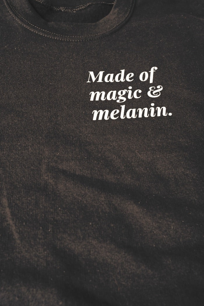 MAGIC + MELANIN Sweatshirt